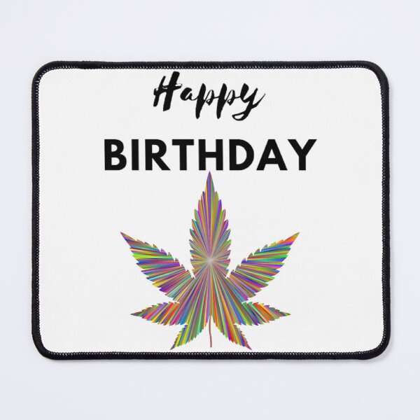 Item preview, Cannabis - Happy Birthday designed and sold by BestDesignbySof.