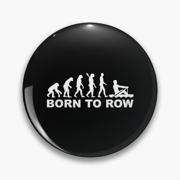 Item preview, Evolution Born To Row designed and sold by RoseBinn.