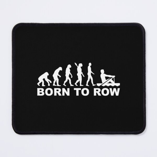 Item preview, Evolution Born To Row designed and sold by RoseBinn.