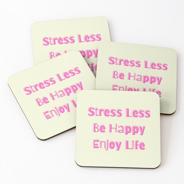 Item preview, Stress Less  Be Happy Enjoy Life designed and sold by TheRightHonMP.