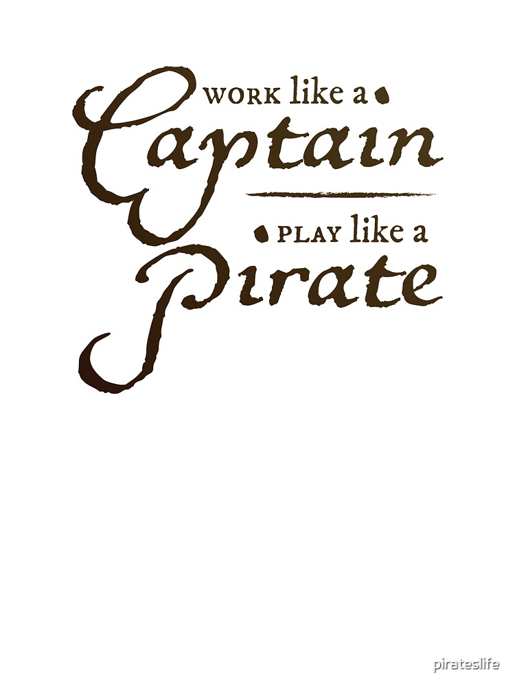 Work Like a Captain Play Like a Pirate Kids T-Shirt