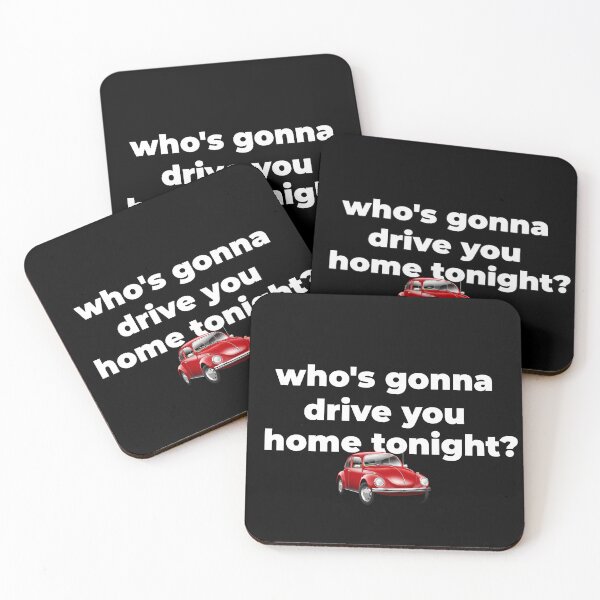 Item preview, Who's gonna drive you home tonight? designed and sold by The80sguy.