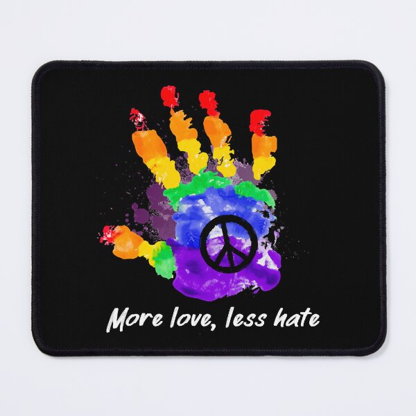 Item preview, More Love Less Hate Hand designed and sold by PuaoNiem.