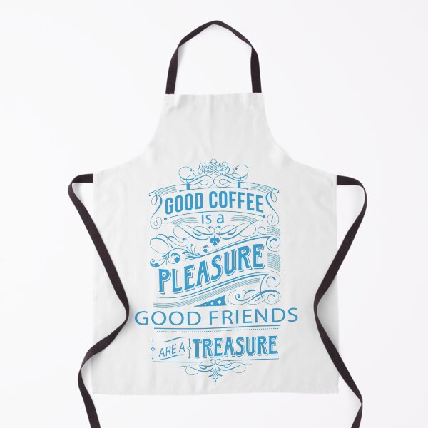 Item preview, good coffe is a pleasure good friends are a treasure designed and sold by shirtlees.
