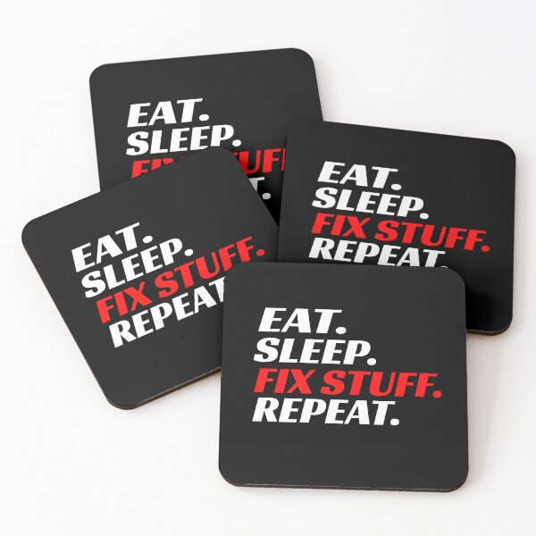 Item preview, Eat Sleep Fix Stuff Repeat Cars Trucks Racecars Mechanic Racer Tools Repairs Fix It designed and sold by CarantinedChaos.
