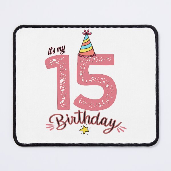 Item preview, It's My 15th Birthday designed and sold by FantasticBee.