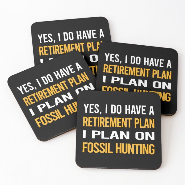 Item preview, My Retirement Plan Fossil Hunting Paleontology Paleontologist designed and sold by shannonim7t.