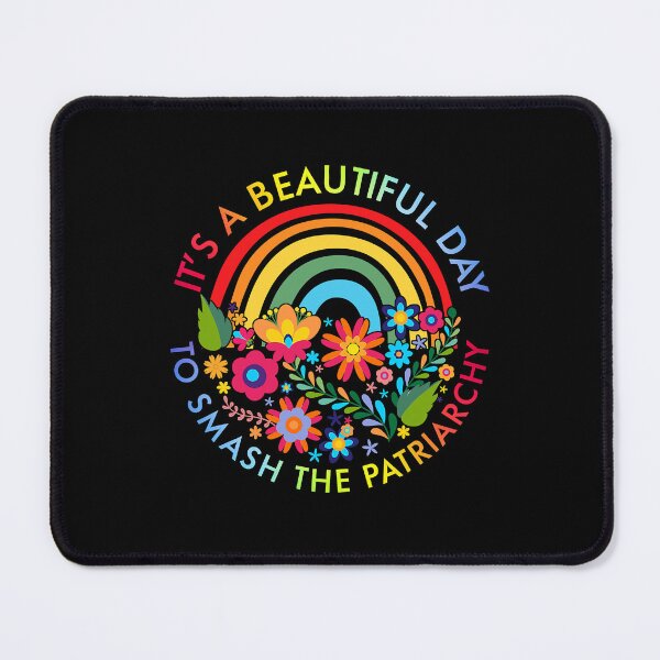 Item preview, Its A Beautiful Day To Smash The Patriarchy Feminist designed and sold by edensmr.