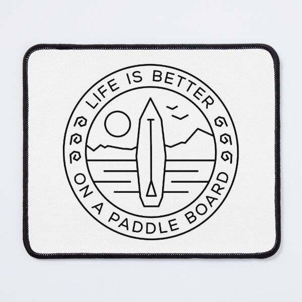 Item preview, Life is better on a paddle board designed and sold by posay.