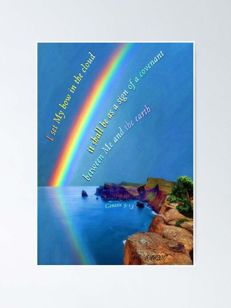 The Rainbow Of God Poster For Sale By SusanAWoolley Redbubble the-rainbow-of-god-poster-for-sale-by-susanawoolley-redbubble