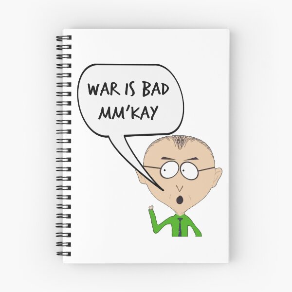Item preview, Mr. Mackey War is Bad!! M'kay! Cartoon Gift, Stand for Ukraine, Anti War, Politics, Protest  PAF01 designed and sold by PAFDesign.