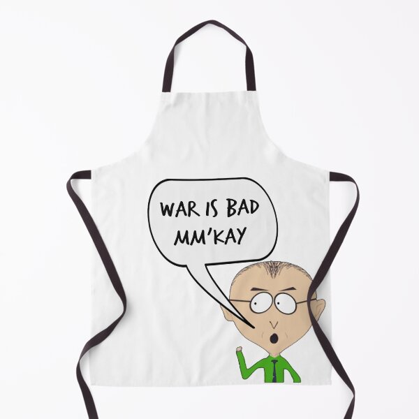 Item preview, Mr. Mackey War is Bad!! M'kay! Cartoon Gift, Stand for Ukraine, Anti War, Politics, Protest PAF01 designed and sold by PAFDesign.