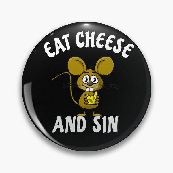 Item preview, Eat Cheese And Sin designed and sold by Crazy Crow.