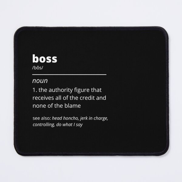 Item preview, Definition of Boss (White Text) designed and sold by Bowenporium :).