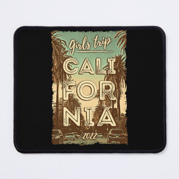 Item preview, Girls Trip California 2022 designed and sold by csoDesign.