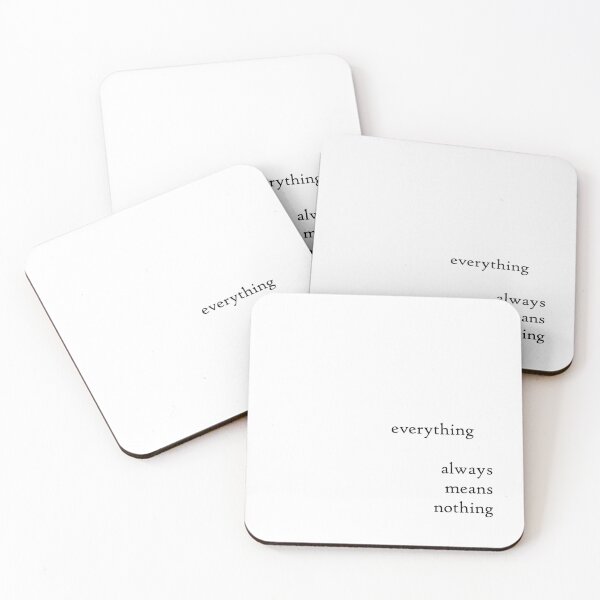 Item preview, everything always means nothing designed and sold by jessicabruce.
