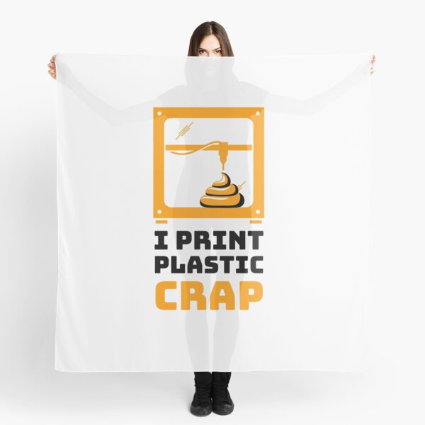 Item preview, I Print Plastic Crap - Funny 3D Printing designed and sold by GeniusEngineer.