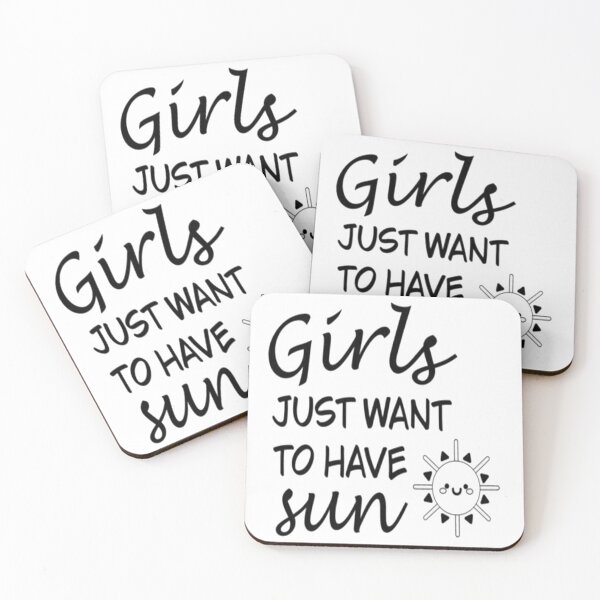 Item preview, Girls Just Want To Have Sun designed and sold by StoreFlip.