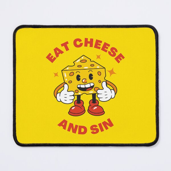 Item preview, Eat Cheese and sin designed and sold by Vash Chen.