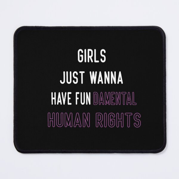 Item preview,  girls just wanna have fundamental human rights, designed and sold by truewear1.