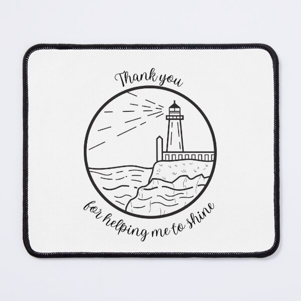 Item preview, Thank you for helping me to shine like a lighthouse - Appreciation for teacher, Grateful for boss, Thankful for Coach designed and sold by CherieTree.