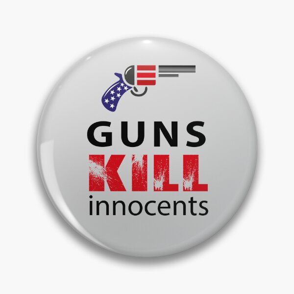Item preview, Guns kill innocents - Stand against GUN violence designed and sold by SaShaCreations.