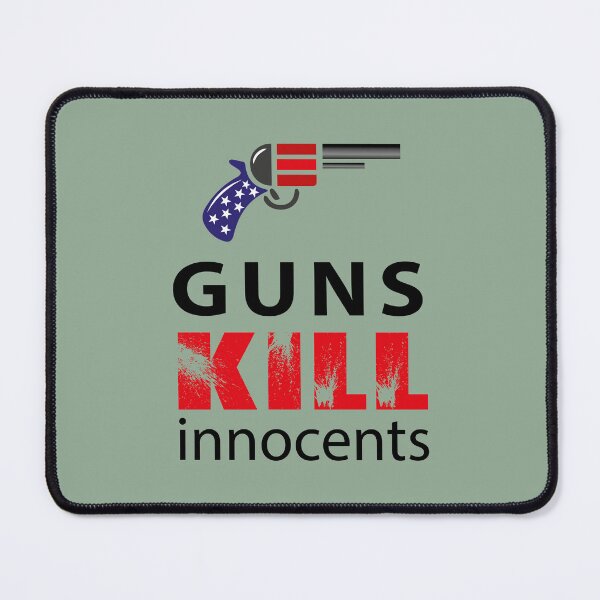 Item preview, Guns kill innocents - Stand against GUN violence designed and sold by SaShaCreations.