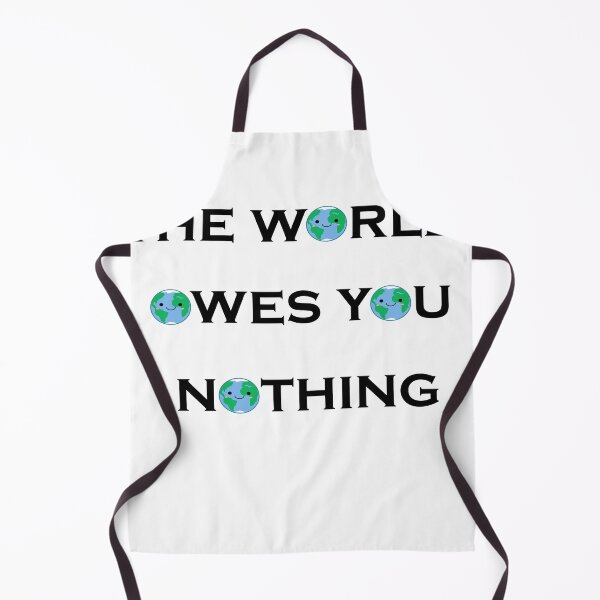 Item preview, The world owes you nothing designed and sold by iphotograph4.