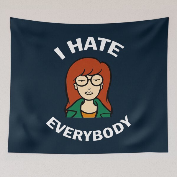 Item preview, Daria I Hate Everybody     designed and sold by DarrianMyDe.