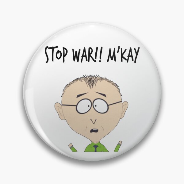Item preview, Mr. Mackey Stop War!! M'kay! Cartoon Gift, Stand for Ukraine, Anti War, Politics, Protest  PAF02 designed and sold by PAFDesign.