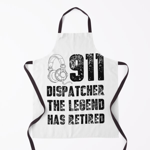 Item preview, Funny 911 Dispatcher Quote Cool Police Fire Ambulance  designed and sold by ZANKELLO.