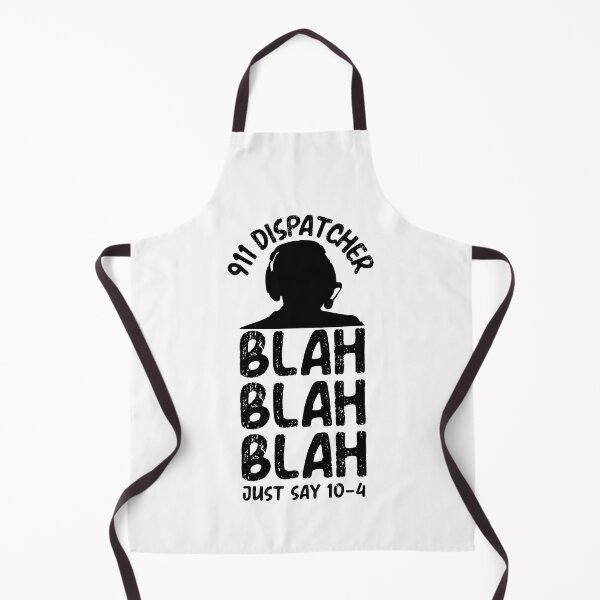 Item preview, Funny 911 Dispatcher Quote Cool Police Fire Ambulance designed and sold by ZANKELLO.