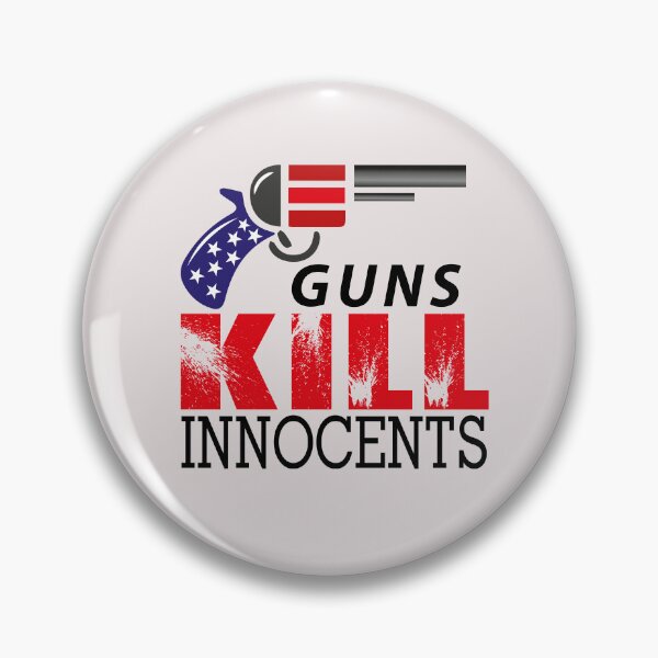 Item preview, Guns kill innocents - Stand against GUN violence 2 designed and sold by SaShaCreations.