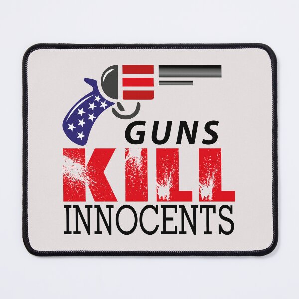 Item preview, Guns kill innocents - Stand against GUN violence 2 designed and sold by SaShaCreations.