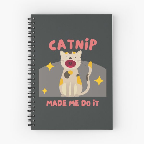 Item preview, Catnip Made Me Do It  (1) designed and sold by Dazzle-TeesUS.