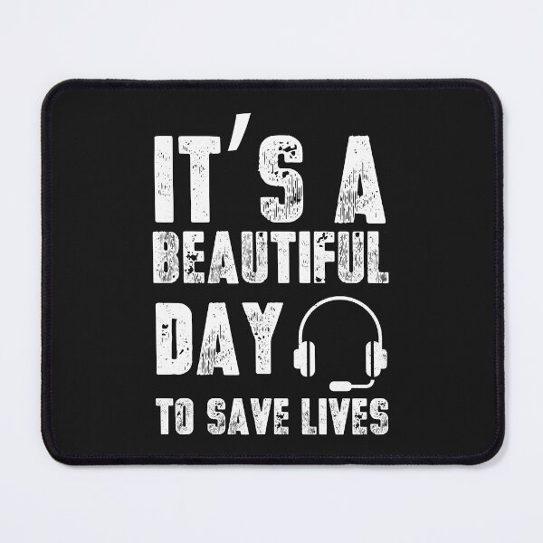 Item preview, Funny 911 Dispatcher Quote Cool Police Fire Ambulance designed and sold by ZANKELLO.