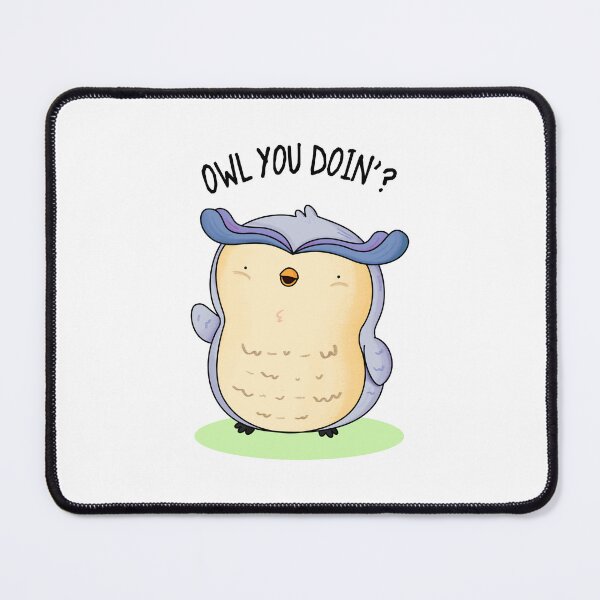 Item preview, Owl You Doin Funny Animal Puns designed and sold by punnybone.