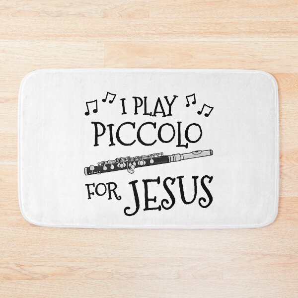 Item preview, I Play Piccolo For Jesus Flutist Church Musician designed and sold by doodlerob.
