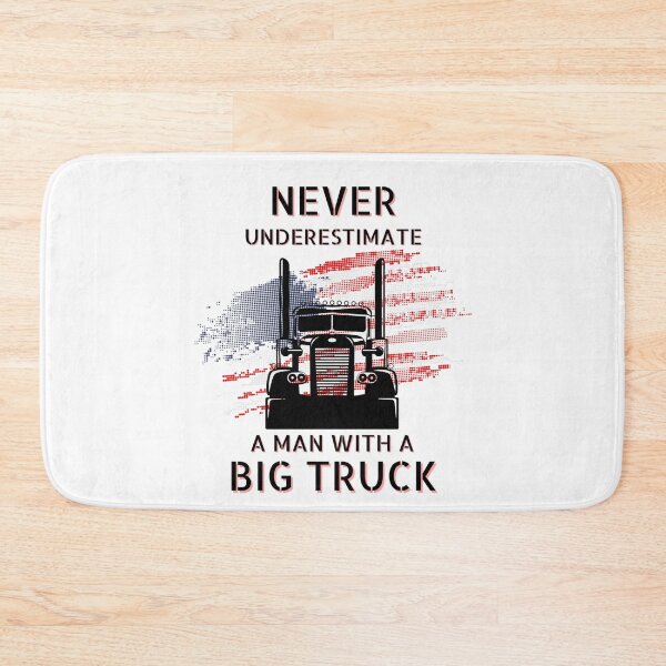 Item preview, Never Underestimate A Man With A Big Truck USA American Flag OTR Merica Semi Over the Road Trucker Trucking Long Haul Long Distance Travel Rig designed and sold by CarantinedChaos.