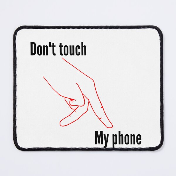 Item preview, Don't Touch Phone designed and sold by iphotograph4.