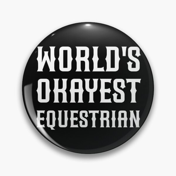 Item preview, World's Okayest Equestrian V2 designed and sold by SarahJisri.