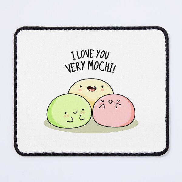 Item preview, I Love You Very Mochi Funny Mochi Puns  designed and sold by punnybone.