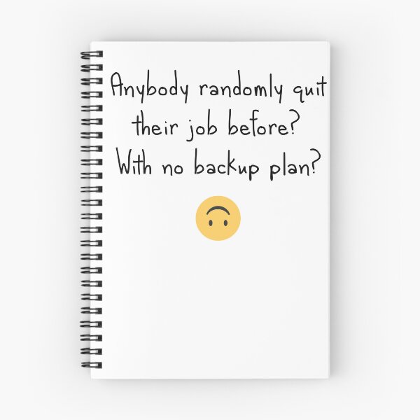 Item preview, Quit without a backup plan? designed and sold by Influnecedby.