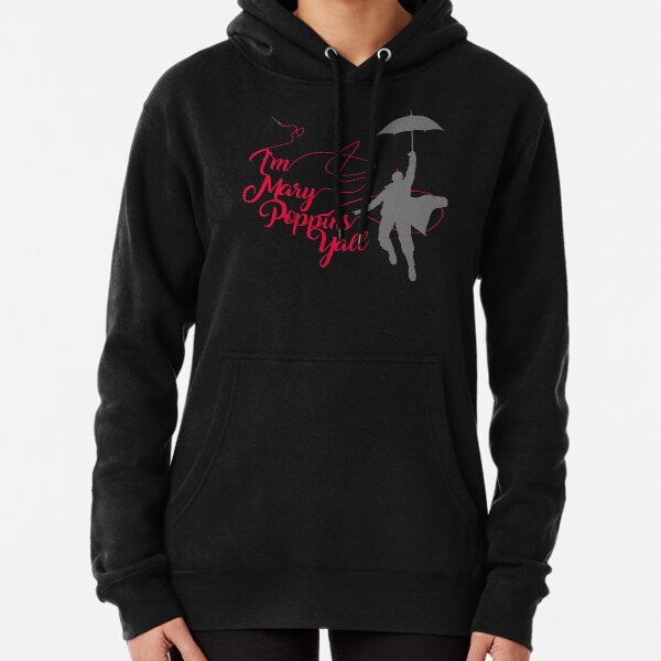 Mary Poppins Ya'll Sudadera con capucha