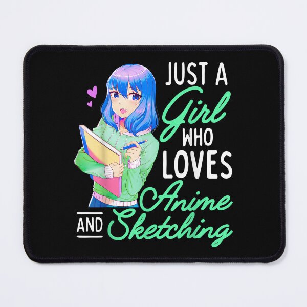 Item preview, Anime and Sketching Just a Girl Who Loves Anime Drawing designed and sold by AgnesGeller.