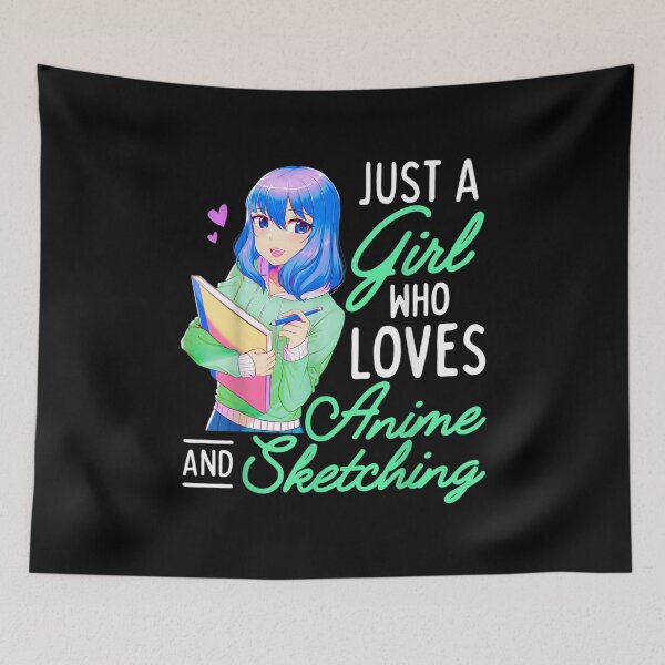 Item preview, Anime and Sketching Just a Girl Who Loves Anime Drawing designed and sold by AgnesGeller.