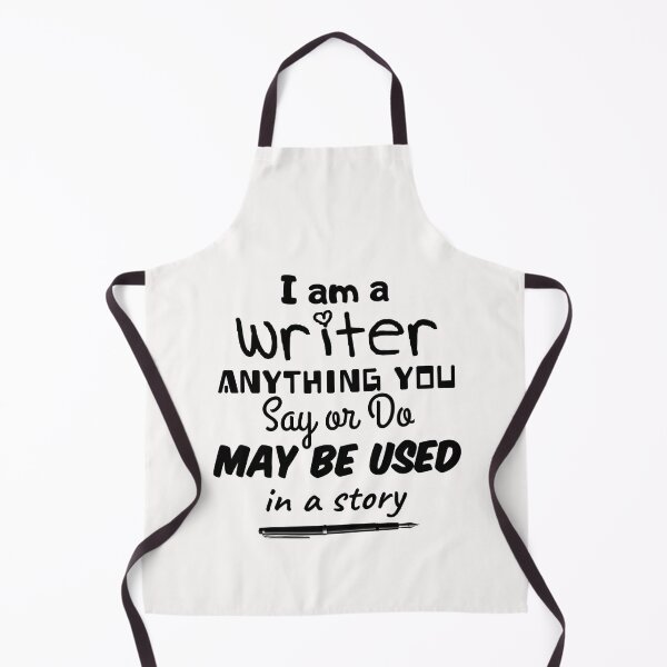 Item preview,  I am a writer ANYTHING YOU  Say or Do  MAY BE USED  in a story funny mug designed and sold by cizito.