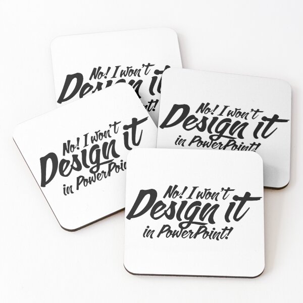 Item preview, No! I won't design it in PowerPoint designed and sold by Wonderingalice8.