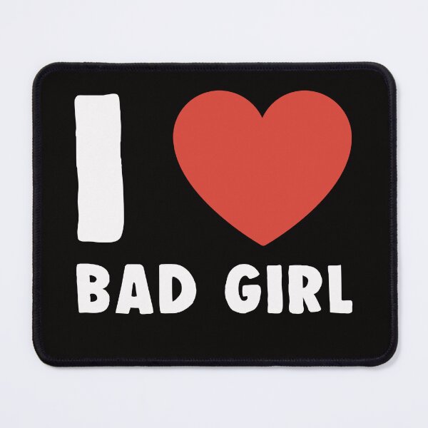 Item preview, I Love Badgirl designed and sold by Valentino568.
