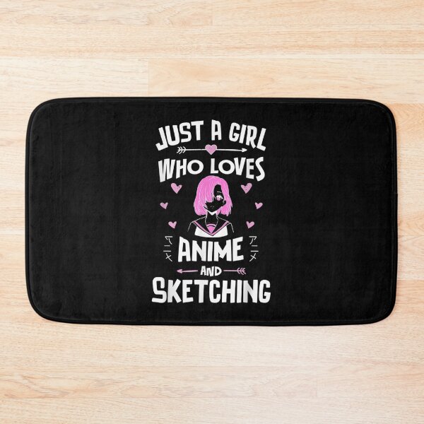 Item preview, Anime And Sketching, Just A Girl Who Loves Anime designed and sold by AgnesGeller.